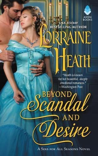 Beyond Scandal and Desire: Love, Betrayal, and Intrigue in a Historical Romance Novel (Sins for All Seasons, 1) | Lorraine Heath | Kharidobechobooks