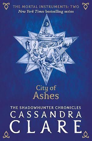 The Mortal Instruments 2: City of Ashes | Cassandra Clare | Kharidobechobooks