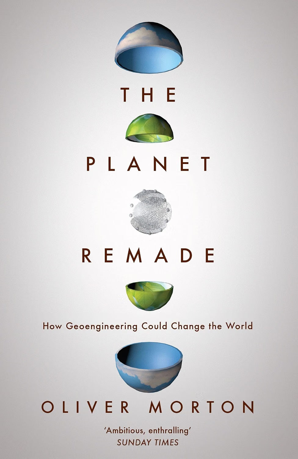 The Planet Remade | Oliver Morton | KharidobechoBooks