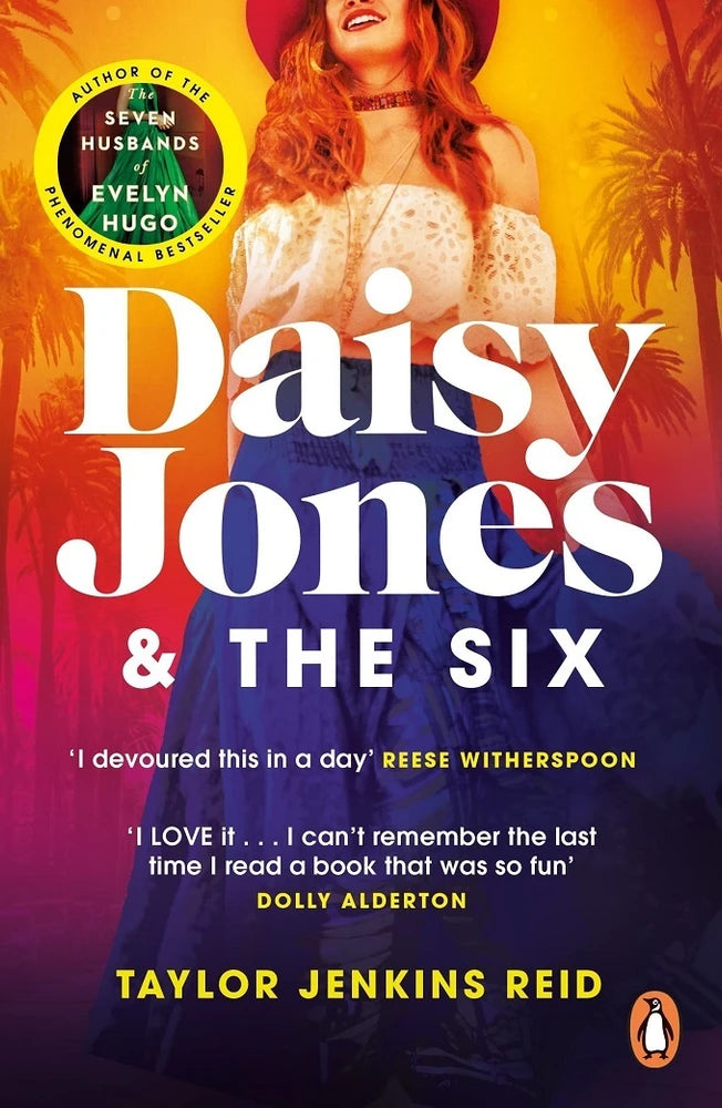 Daisy Jones and The Six | Taylor Jenkins Reid