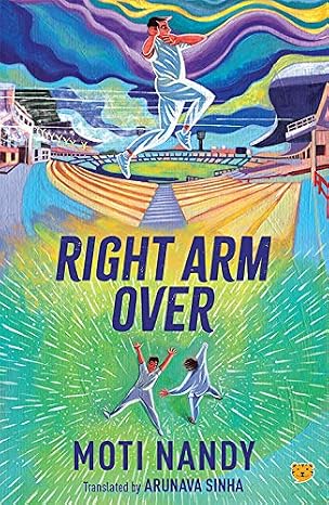 Right Arm Over | Moti Nandy & Arunava Sinha | Kharidobechobooks