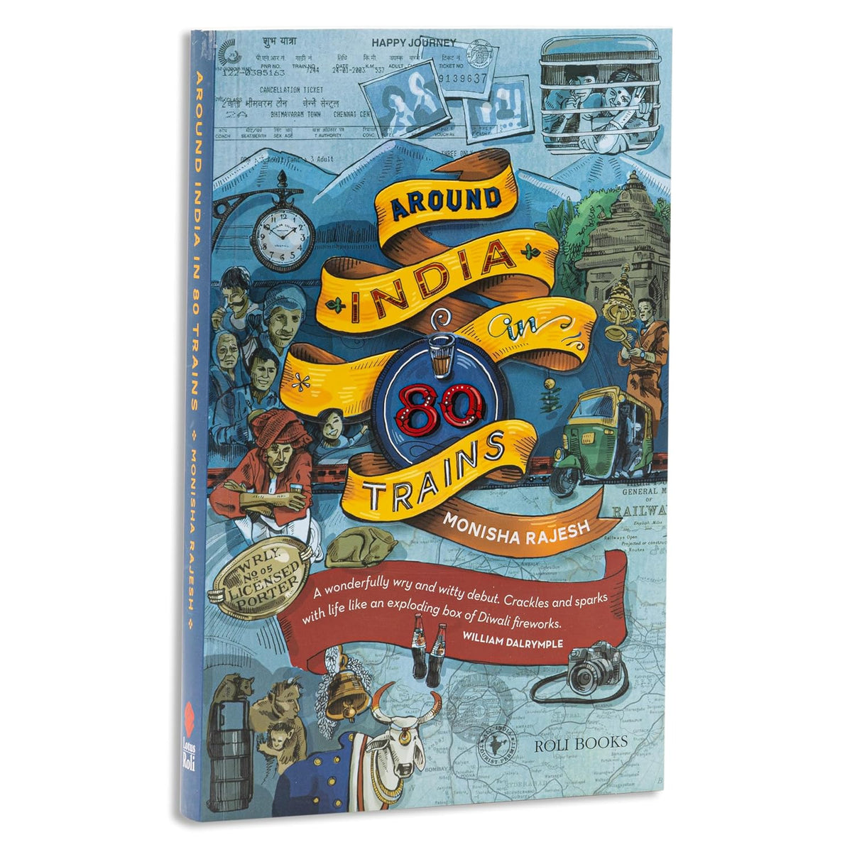 Around India in 80 Trains | Monisha Rajesh | Kharidobechobooks