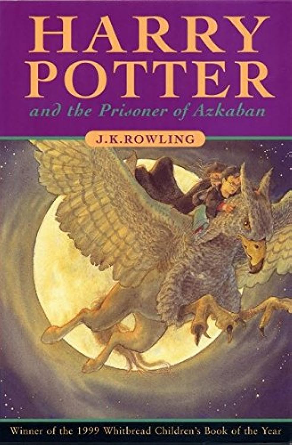 Harry Potter and the Prisoner of Azkaban | J.K. Rowling