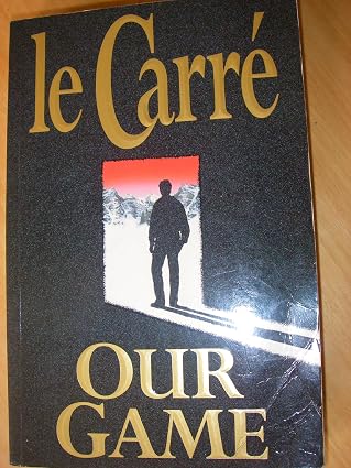 Our Game Tpb Airport Edit.Only | John Le Carre | Kharidobechobooks