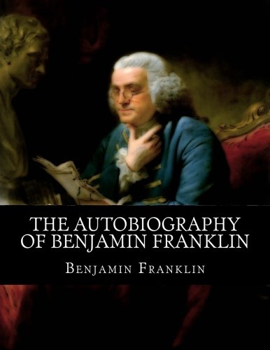 The Autobiography of Benjamin Franklin | Benjamin Franklin | KharidobechoBooks