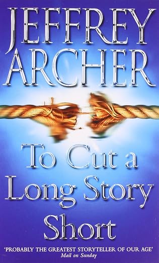 To Cut a Long Story Short | Jeffrey Archer | Kharidobechobooks