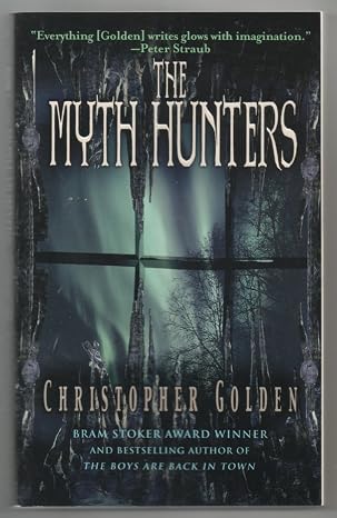 The Myth Hunters (The Veil, Book 1) | Christopher Golden | Kharidobechobooks