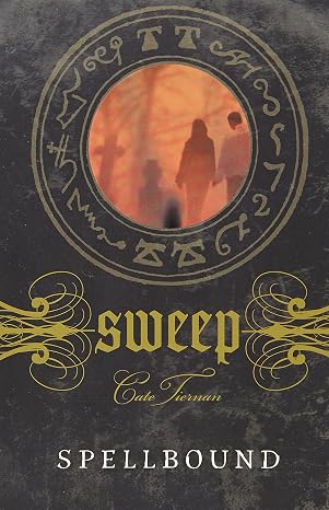 Spellbound (Sweep, No. 6) | Cate Tiernan | Kharidobechobooks