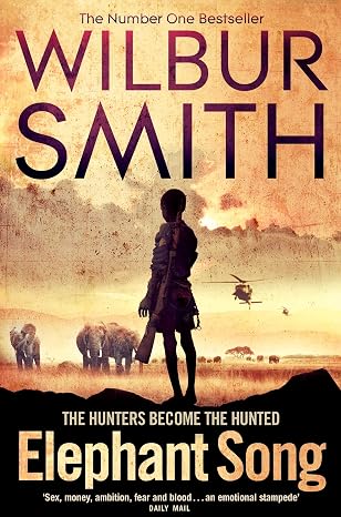Elephant Song | Wilbur Smith | Kharidobechobooks