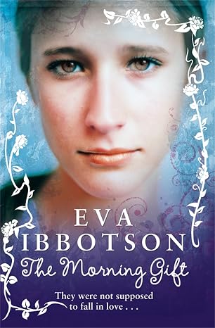 The Morning Gift | Eva Ibbotson | Kharidobechobooks