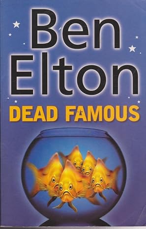 Dead Famous | Ben Elton | Kharidobechobooks