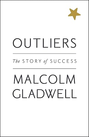 Outliers, The Story of Success | Malcolm Gladwell | Kharidobechobooks