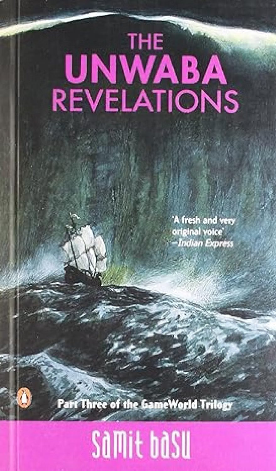 Unwaba Revelations : Gameworld Trilogy | Samit Basu | KharidobechoBooks