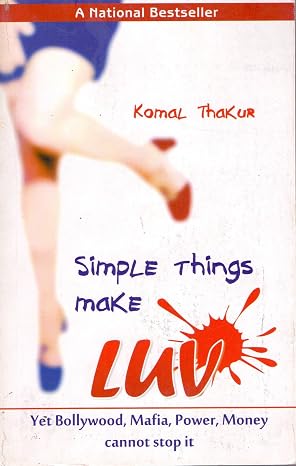 Simple Things Make Luv Yet Bollywood, Mafia, Power, Money Cannot Stop It ! | Komal Thakur | Kharidobechobooks