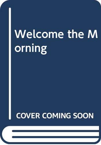 Welcome the Morning | Bobby Hutchinson | Kharidobechobooks