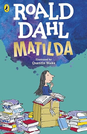 Matilda | Roald Dahl & Blake Quentin | Kharidobechobooks