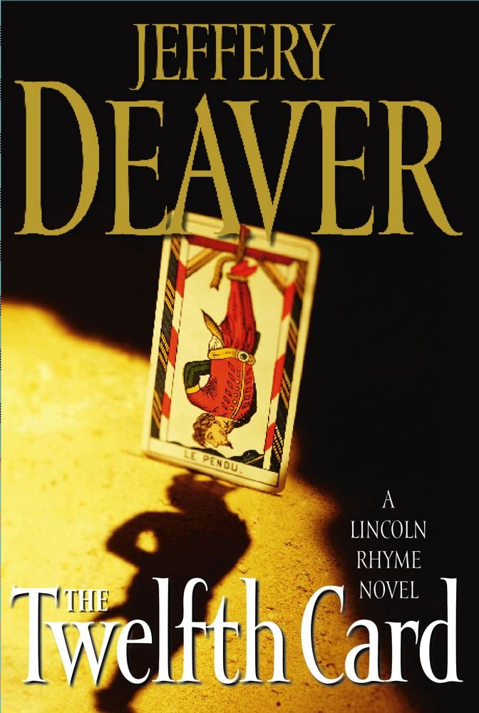 The Twelfth Card | Jeffery Deaver | kharidobechobooks