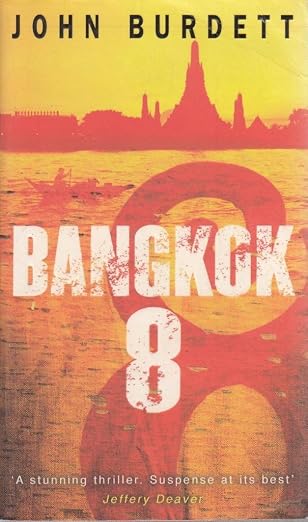 Bangkok 8: A Novel | John Burdett | Kharidobechobooks