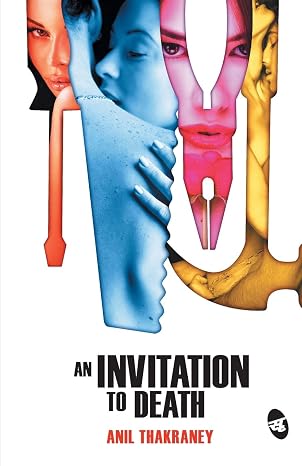 An Invitation to Death | Anil Thakraney | Kharidobechobooks