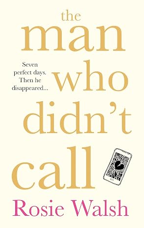 The Man Who Didn't Call | WALSH ROSIE | Kharidobechobooks