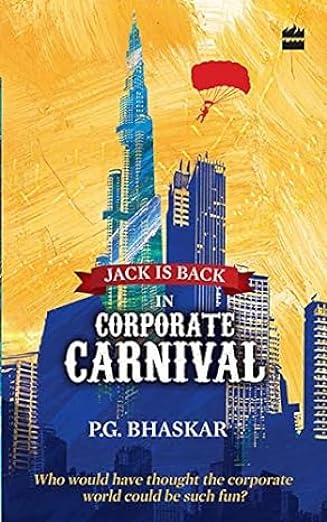 Jack Is Back in Corporate Carnival | P.G. Bhaskar | Kharidobechobooks