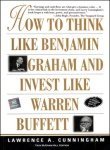 How to Think Like Benjamin Graham and Invest Like Warren Buffett | Lawrence A. Cunningham | Kharidobechobooks