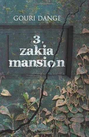 3, Zakia Mansion | Gouri Dange | Kharidobechobooks