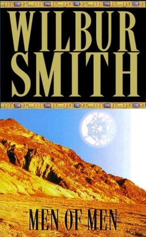 Men of Men | Wilbur Smith | Kharidobechobooks