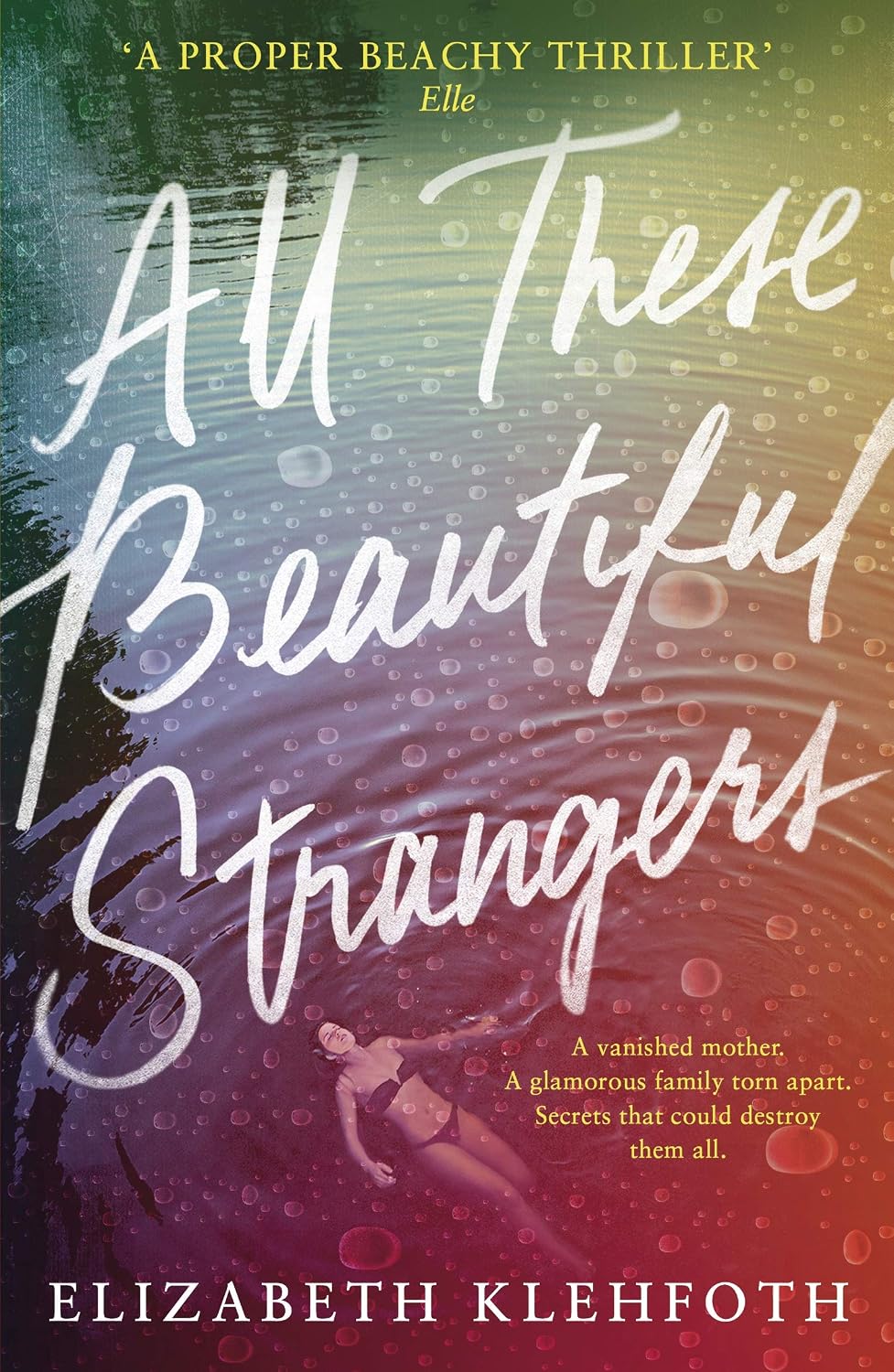 All These Beautiful Strangers | Elizabeth Klehfoth | KharidobechoBooks