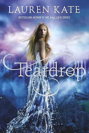 Teardrop | Lauren Kate | Kharidobechobooks