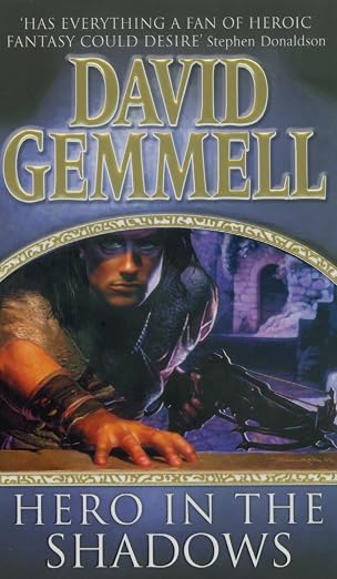 A Hero in the Shadows | David Gemmell | Kharidobechobooks