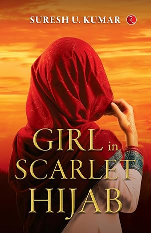 Girl in Scarlet Hijab | Suresh Kumar | Kharidobechobooks