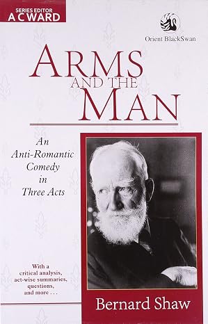 Arms And The Man | George Bernard Shaw | Kharidobechobooks