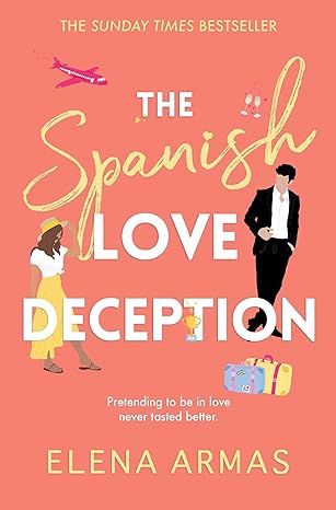 The spanish love deception | Elena Armas | Kharidobechobooks