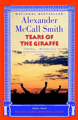 Tears of the Giraffe (No. 1 Ladies Detective Agency, Book 2) | Alexander McCall Smith | Kharidobechobooks