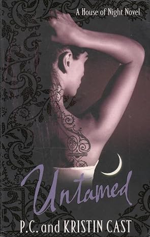 Untamed: Number 4 in series (House of Night) | Kristin Cast & P. C. Cast | Kharidobechobooks