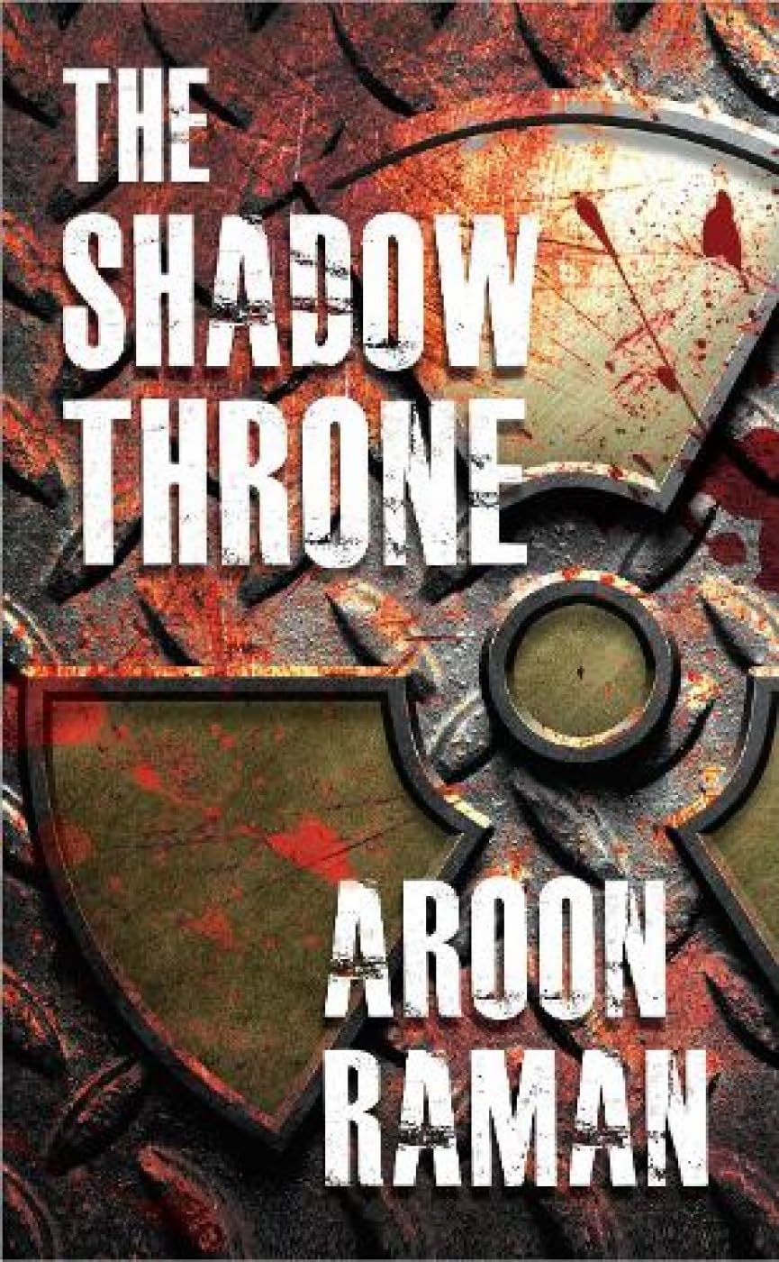 The Shadow Throne | Aroon Raman
