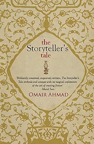The Storyteller's Tale | OMAIR AHMAD | Kharidobechobooks