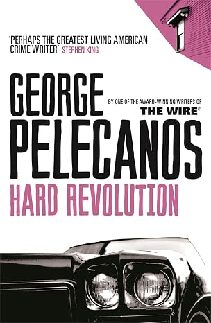 Hard Revolution | George Pelecanos | Kharidobechobooks