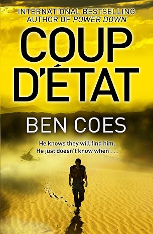 Coup d'Etat (Dewey Andreas Book 2) | Ben Coes | Kharidobechobooks