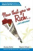 Now That You're Rich Let's Fall In Love | Durjoy Datta & Ahuja Maanvi | Kharidobechobooks