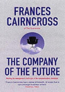 The Company of the Future: Meeting the Management Challenges of the Communications Revolution | Frances Cairncross | KharidobechoBooks