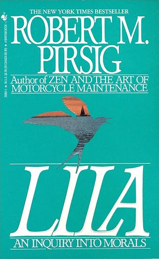 Lila: An Inquiry Into Morals | Robert M. Pirsig | Kharidobechobooks