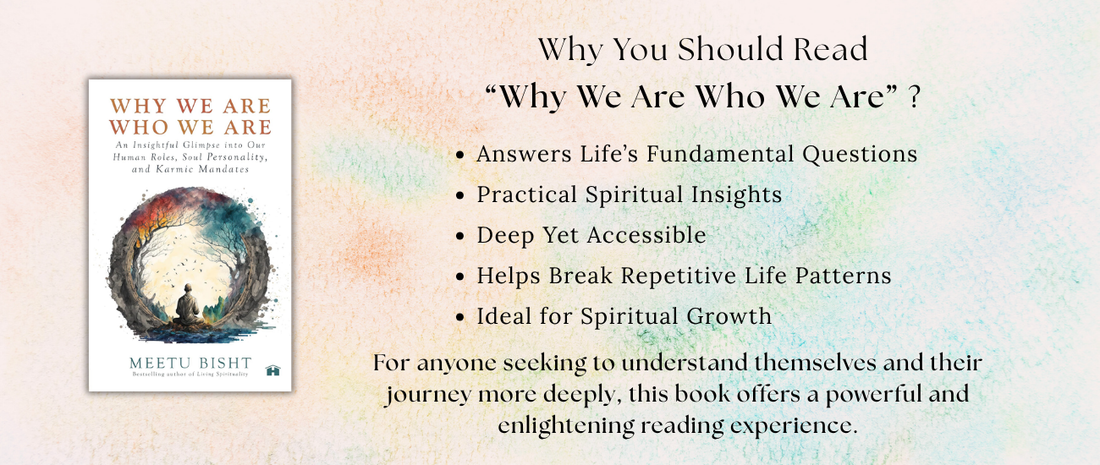 Why We Are Who We Are