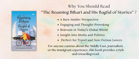 The Roaming Bihari and His Bagful of Stories