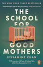 The School for Good Mothers | Jessamine Chan | Kharidobecho Books