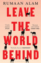 Leave the World Behind |  Rumaan Alam | Kharidobecho Books