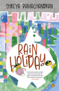 Rain Holiday | Shreya Ramachandran | Kharidobecho Books