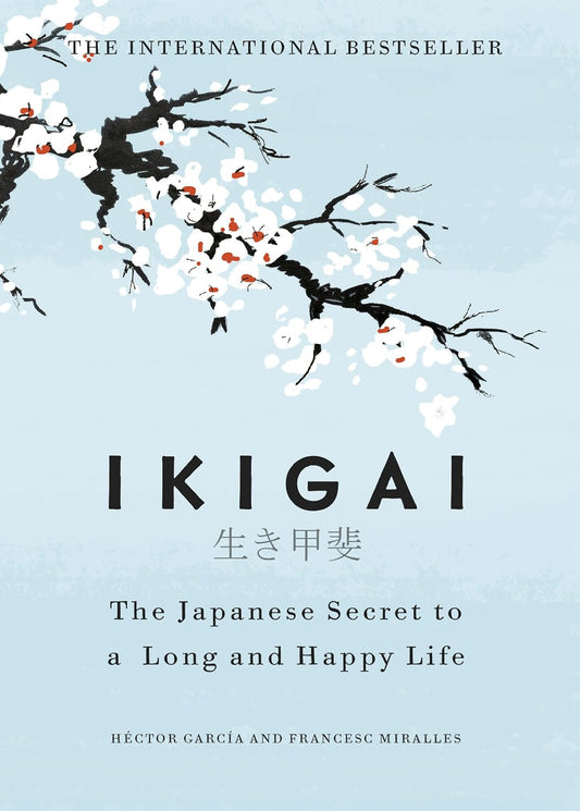Ikigai | Francesc García and Héctor,Miralles | KharidobechoBooks | Original Copy