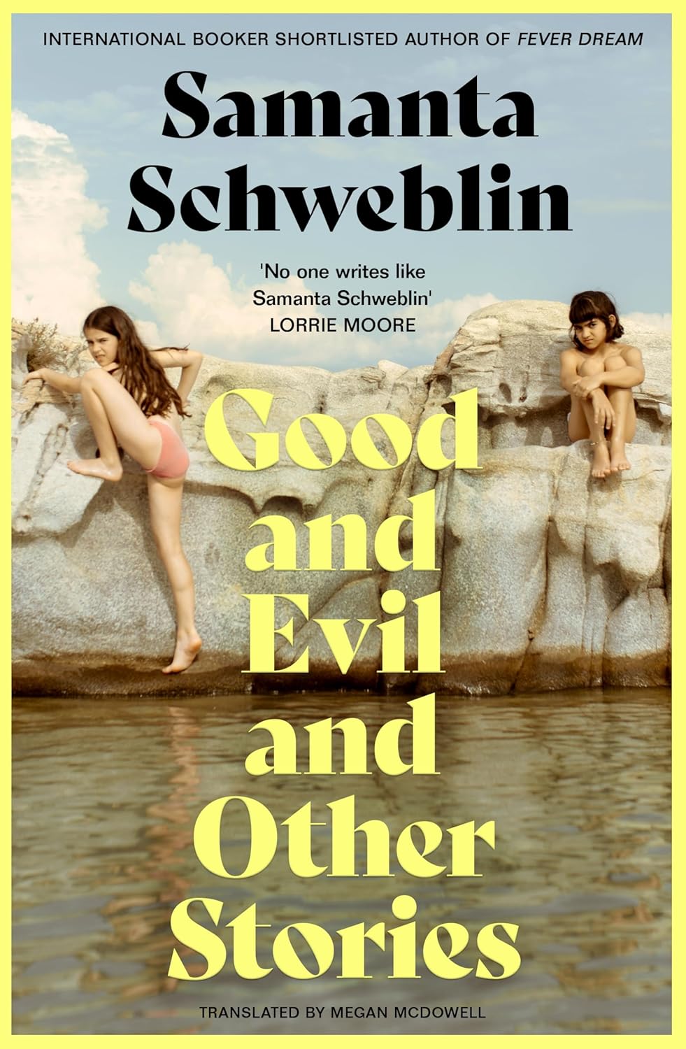 Good and Evil and Other Stories | Samanta Schweblin | Kharidobecho Books